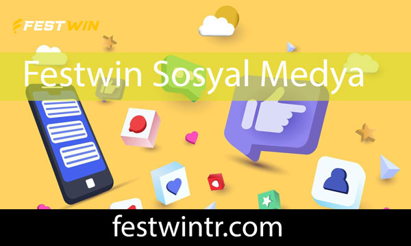 Festwin sosyal medya resmi kanallarıyla revaçtadır.