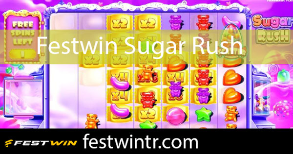 Festwin sugar rush içeriğiyle eğlendiren durumdadır.